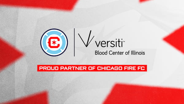 Versiti Blood Center of Illinois, Proud Partner of Chicago Fire FC
